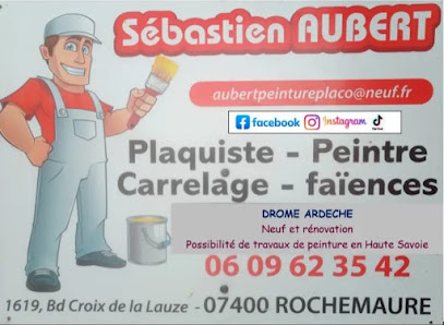 Sebastien Aubert Plaquiste Peintre Peintre à Rochemaure